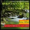 Amadeus - Mountain Stream with Volcanic Lava: Natural Sounds of Nature: Bonus Edition